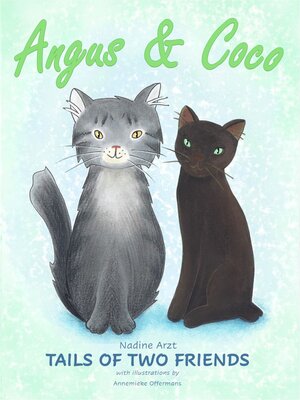 cover image of Angus & Coco Tails of Two Friends